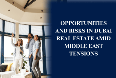 Dubai skyline representing opportunities and risks in Dubai real estate during Middle East geopolitical tensions